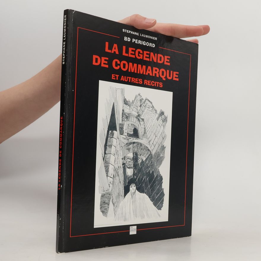 Stephane Laumonier La legende de commarque