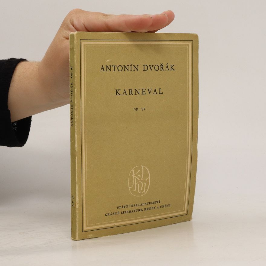 Antonín Dvořák Karneval op.92