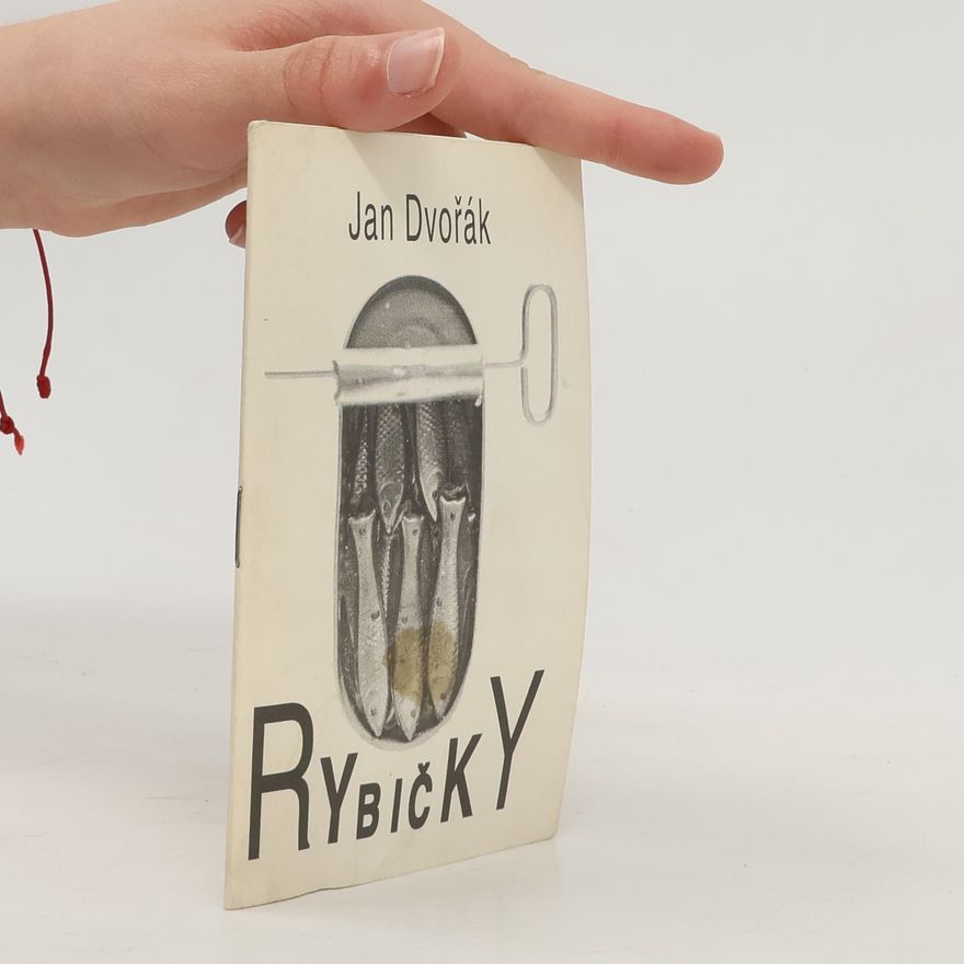 Jan Dvořák Rybičky