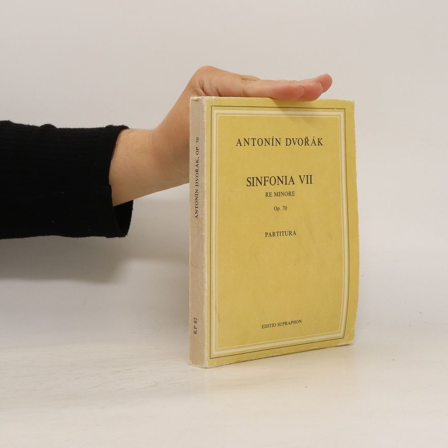 Antonín Dvořák Sinfonia VII, Re Minor