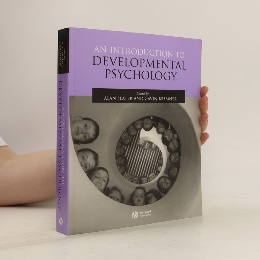 J. Gavin Bremner An Introduction to Developmental Psychology