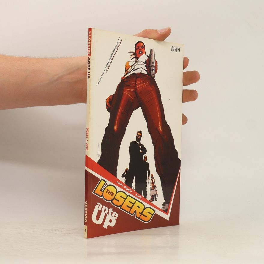Autorenkollektiv The Losers 1. Ante Up