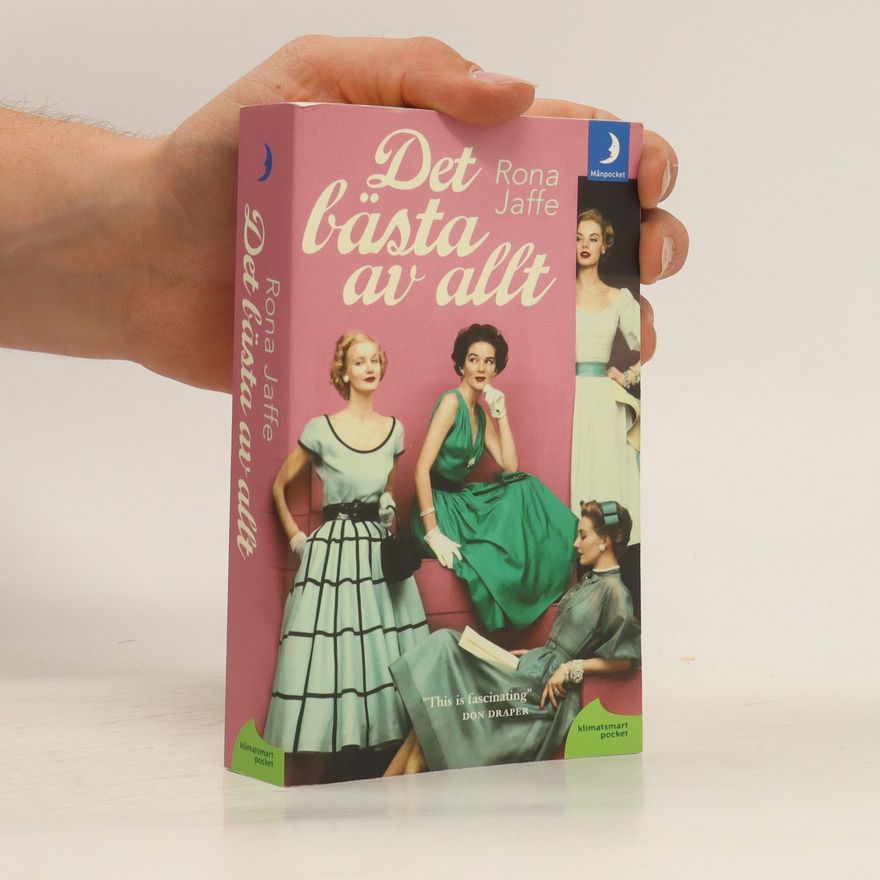 Rona Jaffe Det bästa av allt