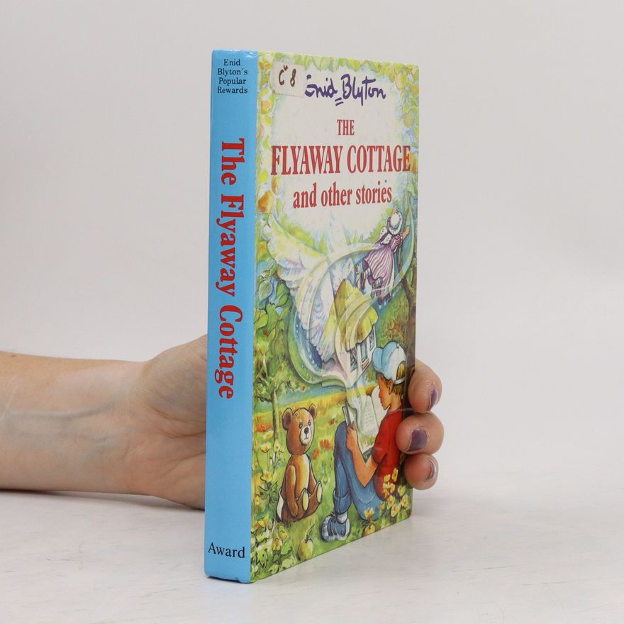 Enid Blyton The Flyaway Cottage and Other Stories