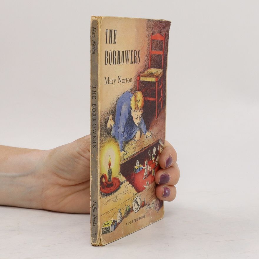 Mary Norton The Borrowers