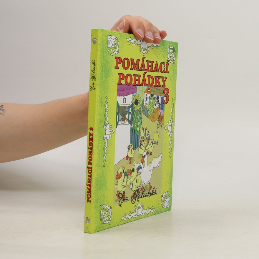 Andrea Malášková Pomáhací pohádky 3