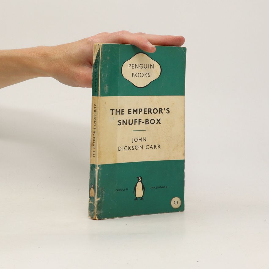 John Dickson Carr The Emperor's Snuff-Box