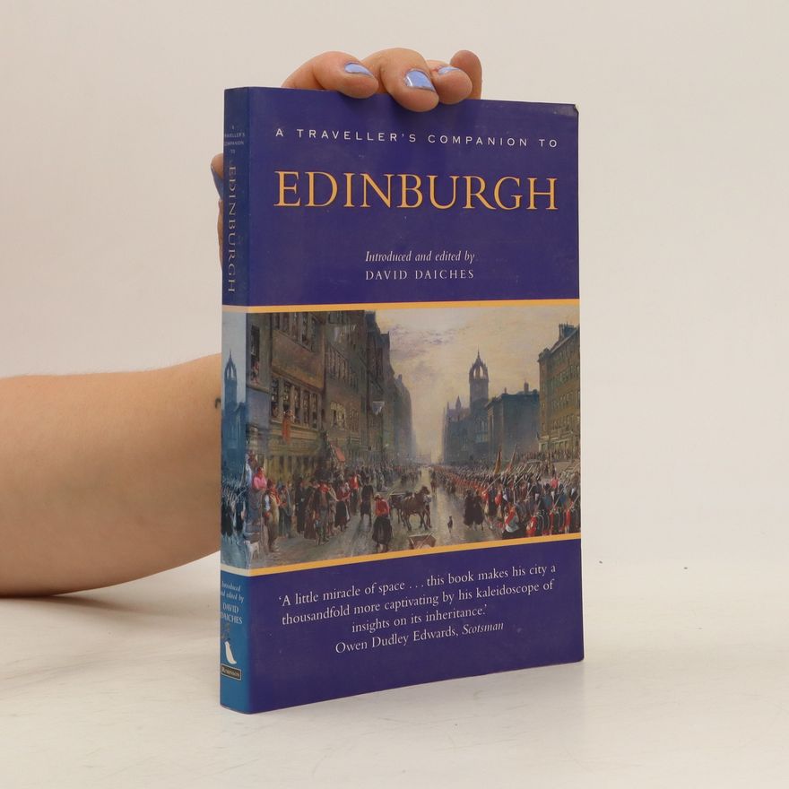 David Daiches A Traveller's Companion to Edinburgh