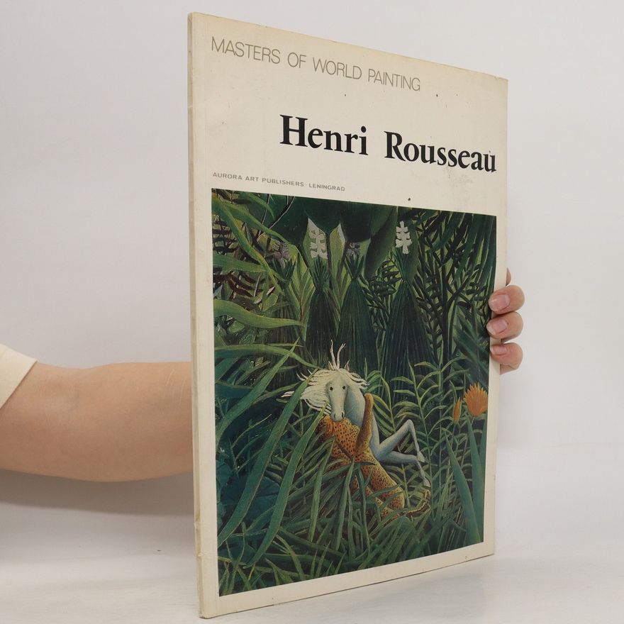 Various authors Henri Rousseau