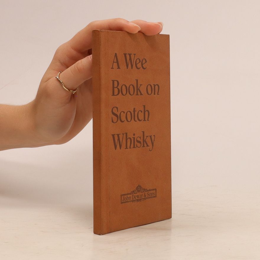 Kolektiv autorů A Wee Book on Scotch Whisky