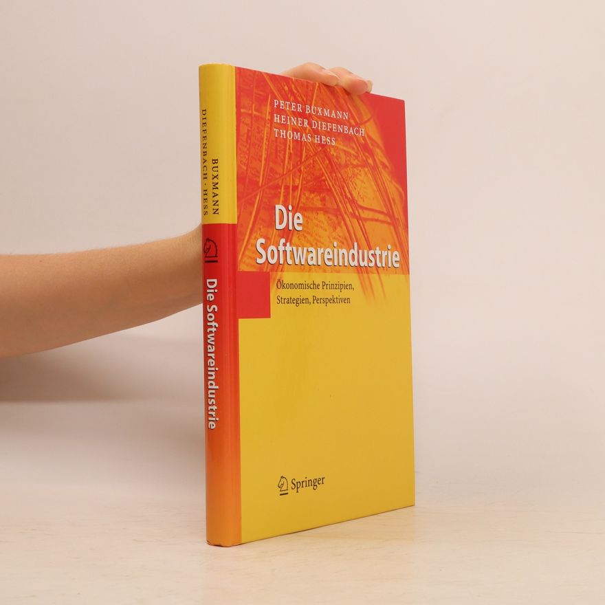Peter Buxmann Die Softwareindustrie