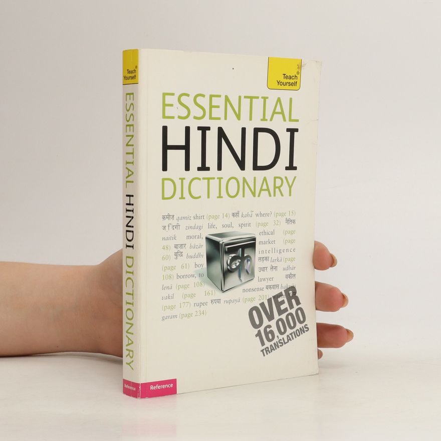 Rupert Snell Essential Hindi Dictionary: A Teach Yourself Guide