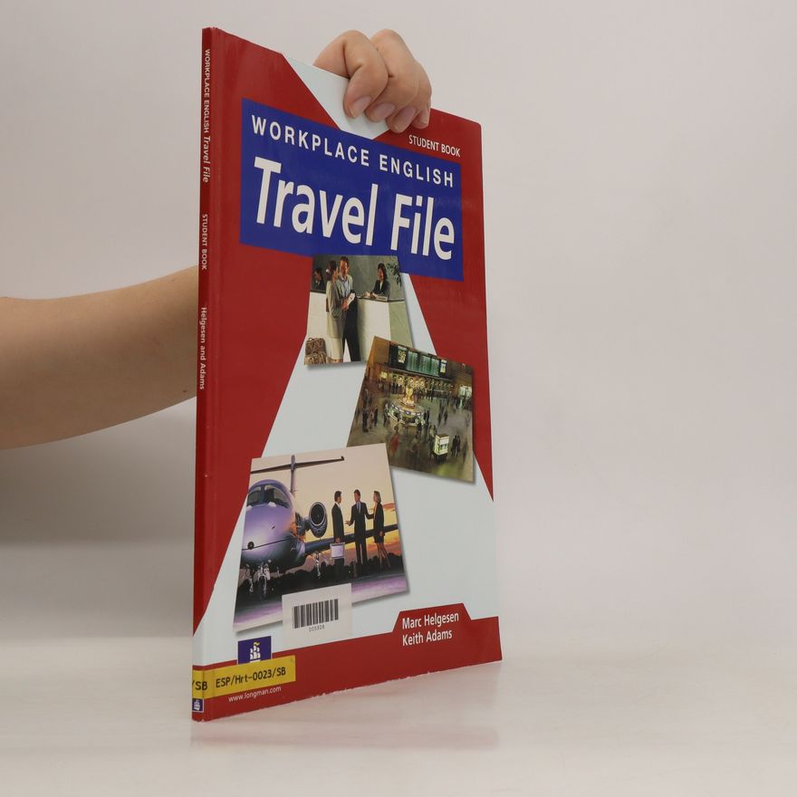 Marc Helgesen Workplace English Travel File