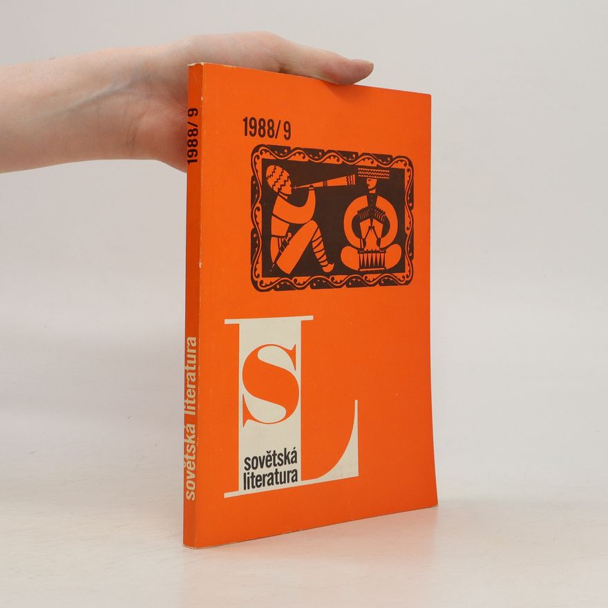 Various authors Sovětská literatura. Měsíčník svazu spisovatelů SSSR 1988/9