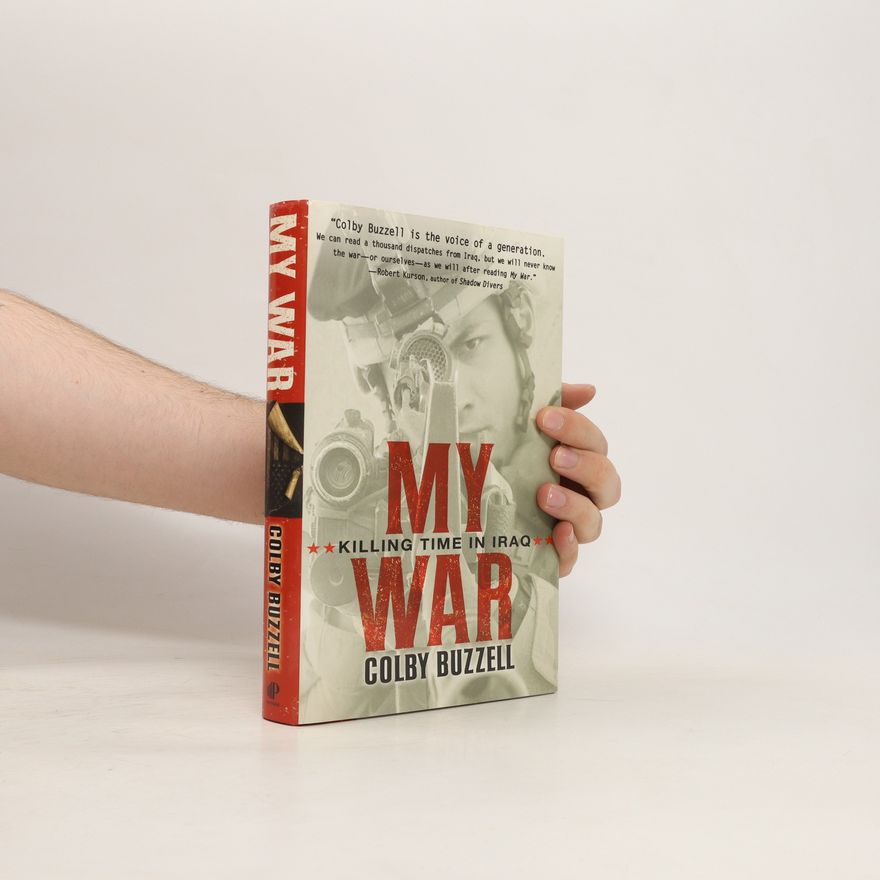 Colby Buzzell My War