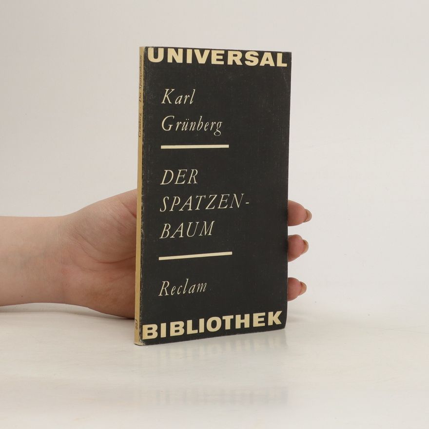 Karl Grünberg Der Spatzenbaum