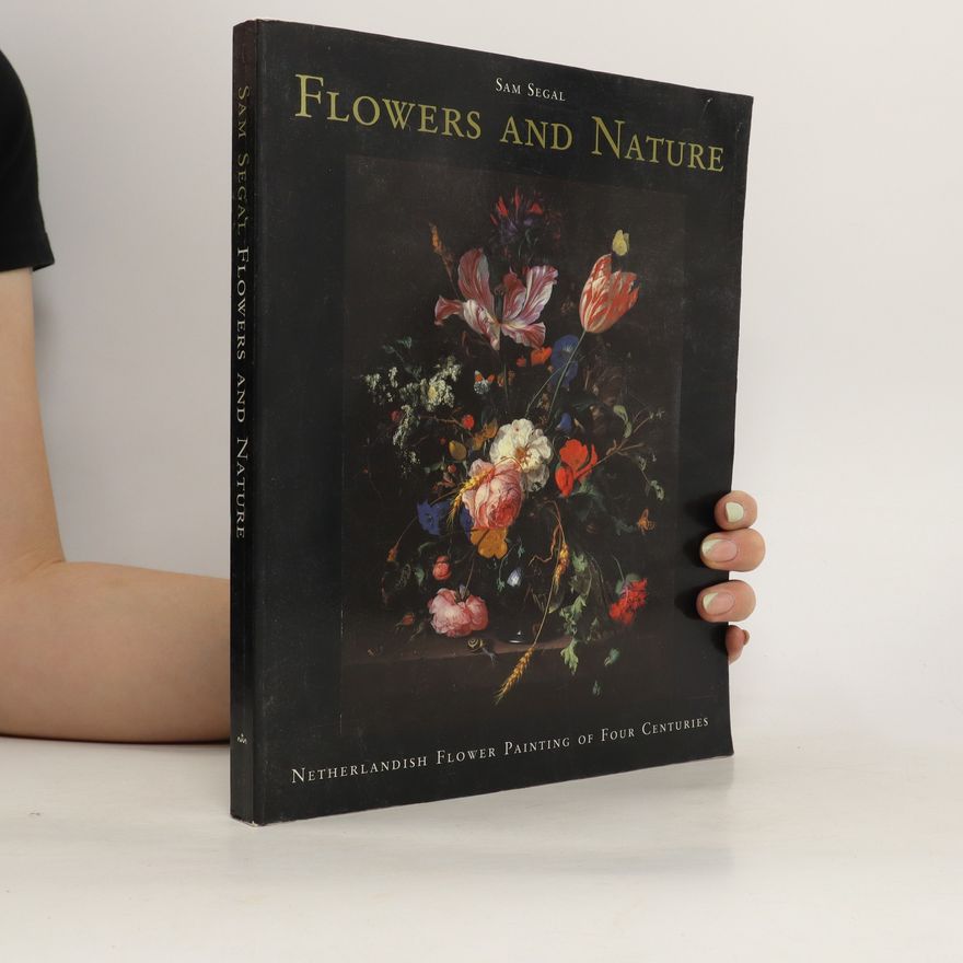 Sam Segal Flowers And Nature