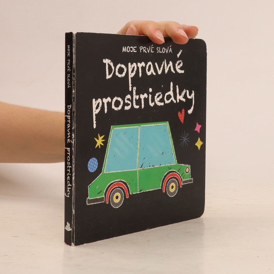 Agnese Baruzzi Dopravné prostriedky : moje prvé slová