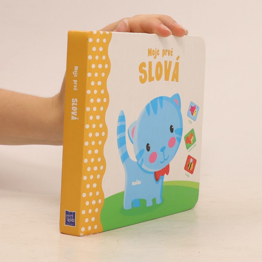 Collectif d'auteurs Moje prvé slová