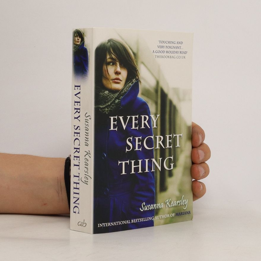 Susanna Kearsley Every Secret Thing