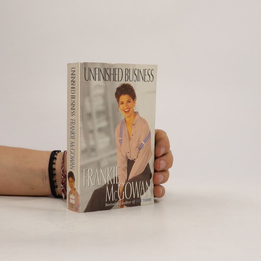 Frankie McGowan Unfinished business