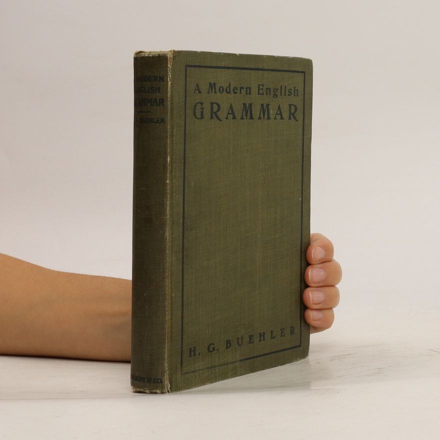 Huber Gray Buehler A Modern English Grammar