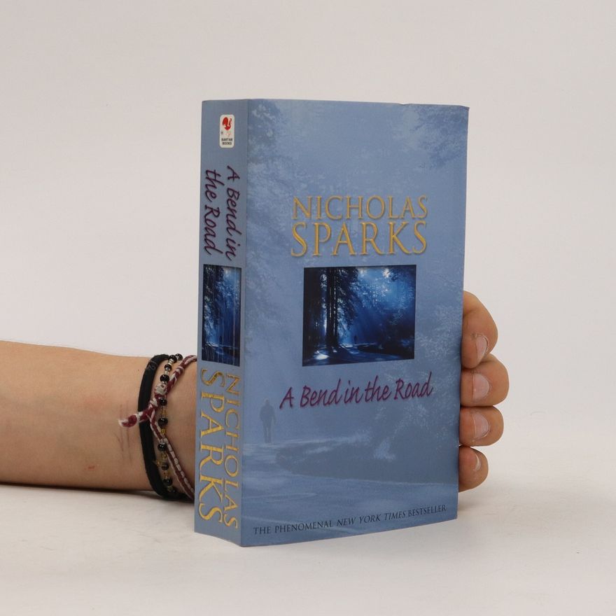 Nicholas Sparks A Bend in the Road