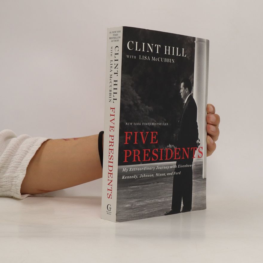 Clint Hill Five Presidents