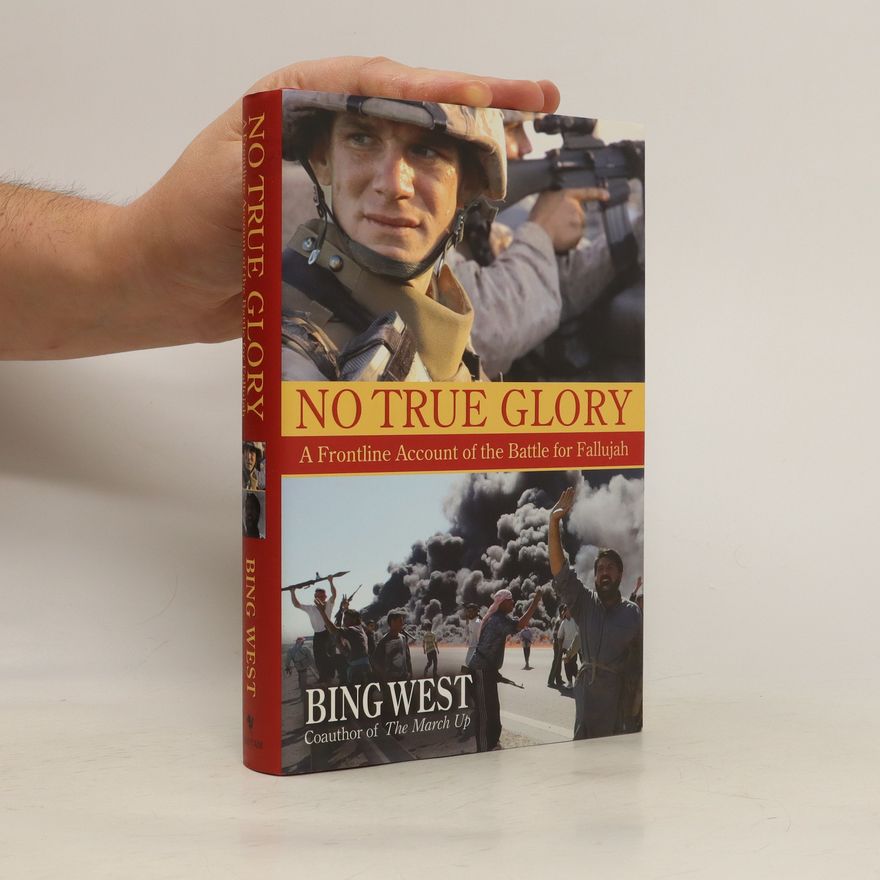 Bing West No True Glory