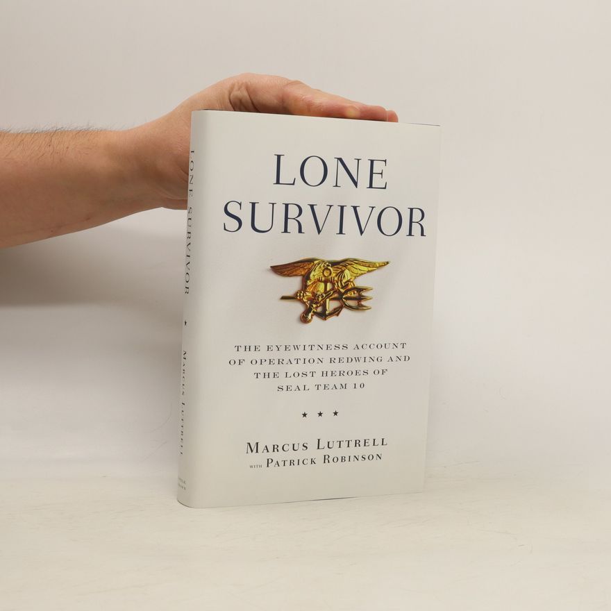 Marcus Luttrell Lone Survivor