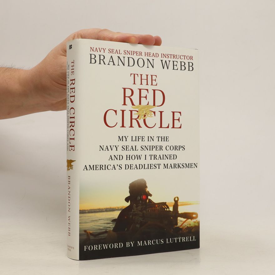 Brandon Webb The Red Circle