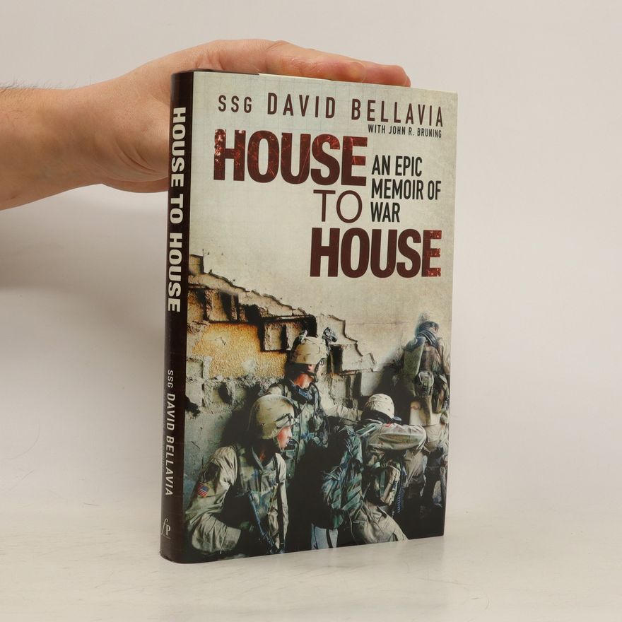 David Bellavia House to House
