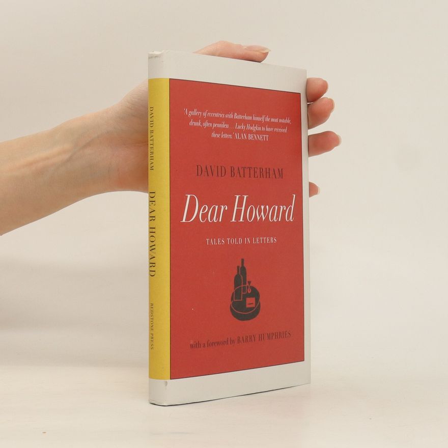 David Batterham Dear Howard