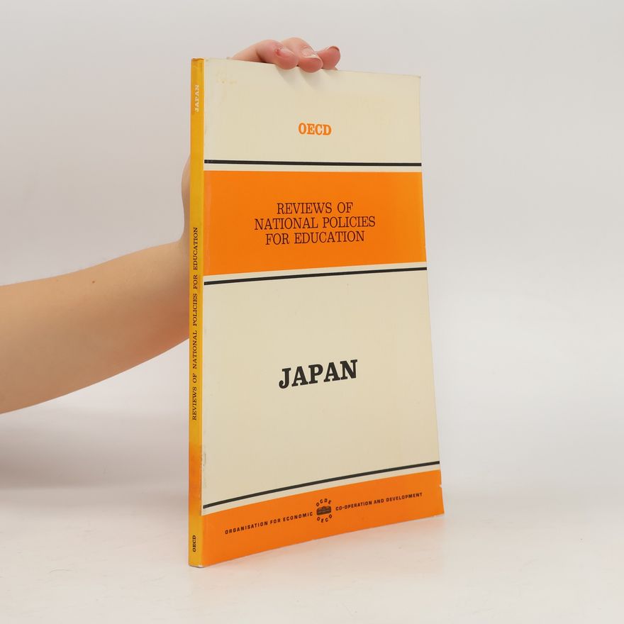 Autorenkollektiv Reviews of National Policies for Education. Japan