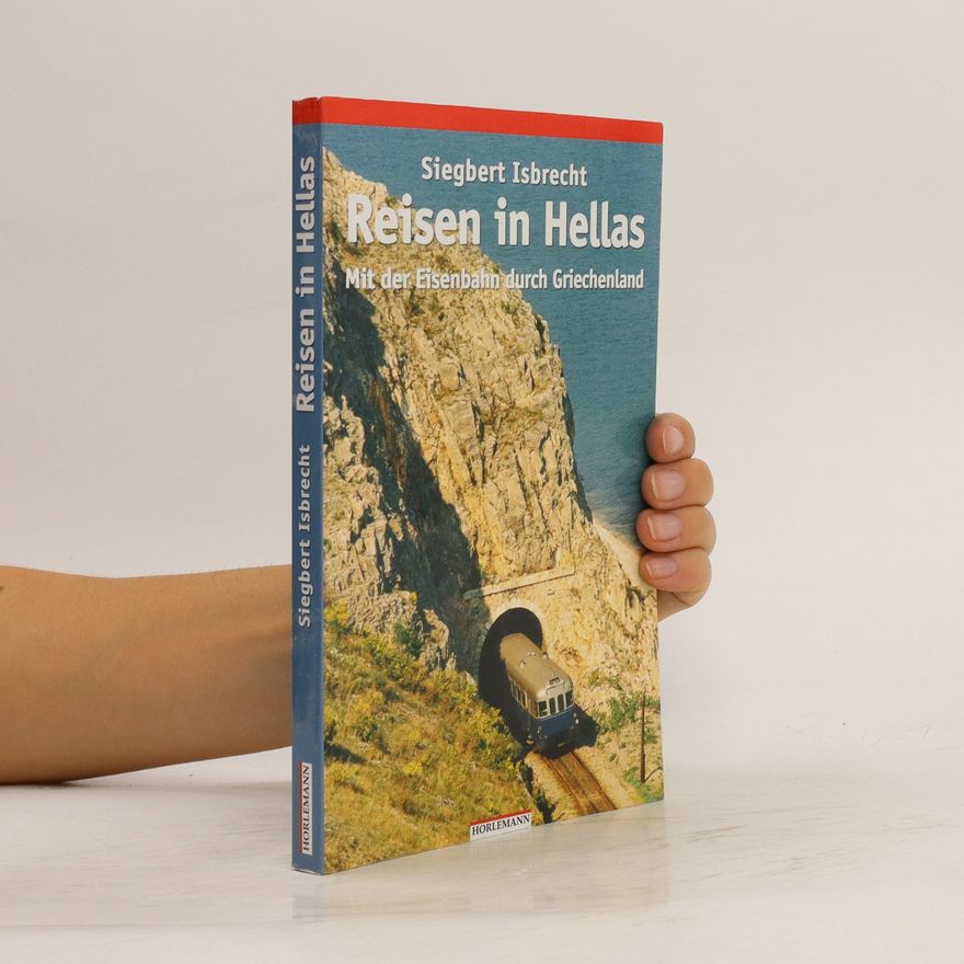 Siegbert Isbrecht Reisen in Hellas