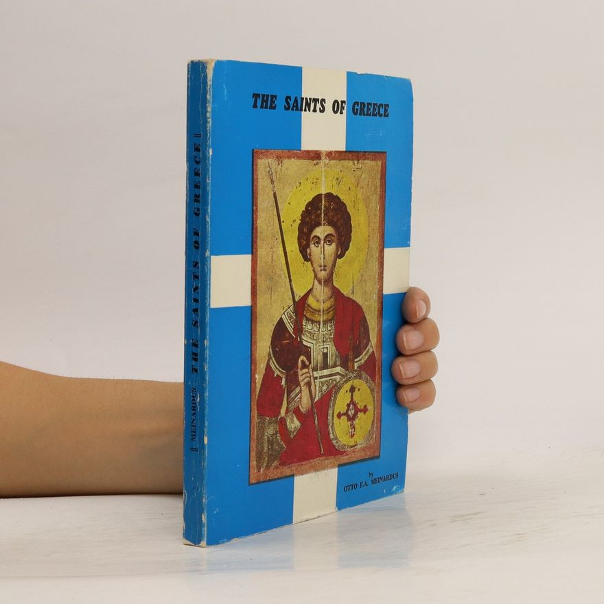Otto F. A. Meinardus The Saints of Greece