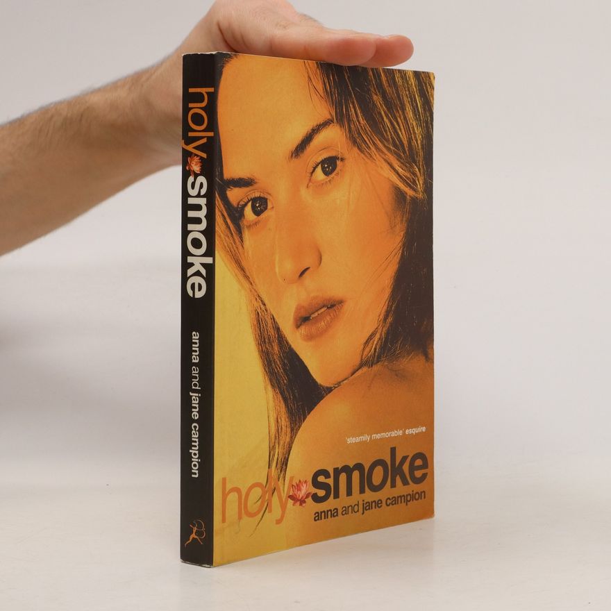 Anna Campion Holy Smoke