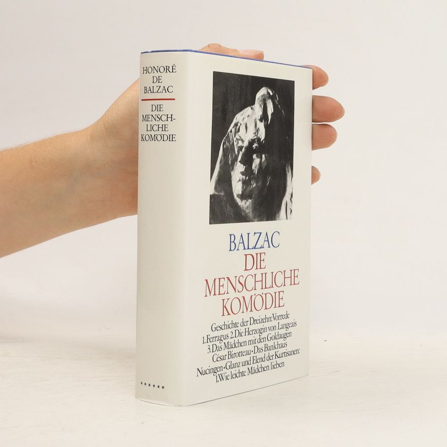 Honoré de Balzac Die Menschliche Komödie 6