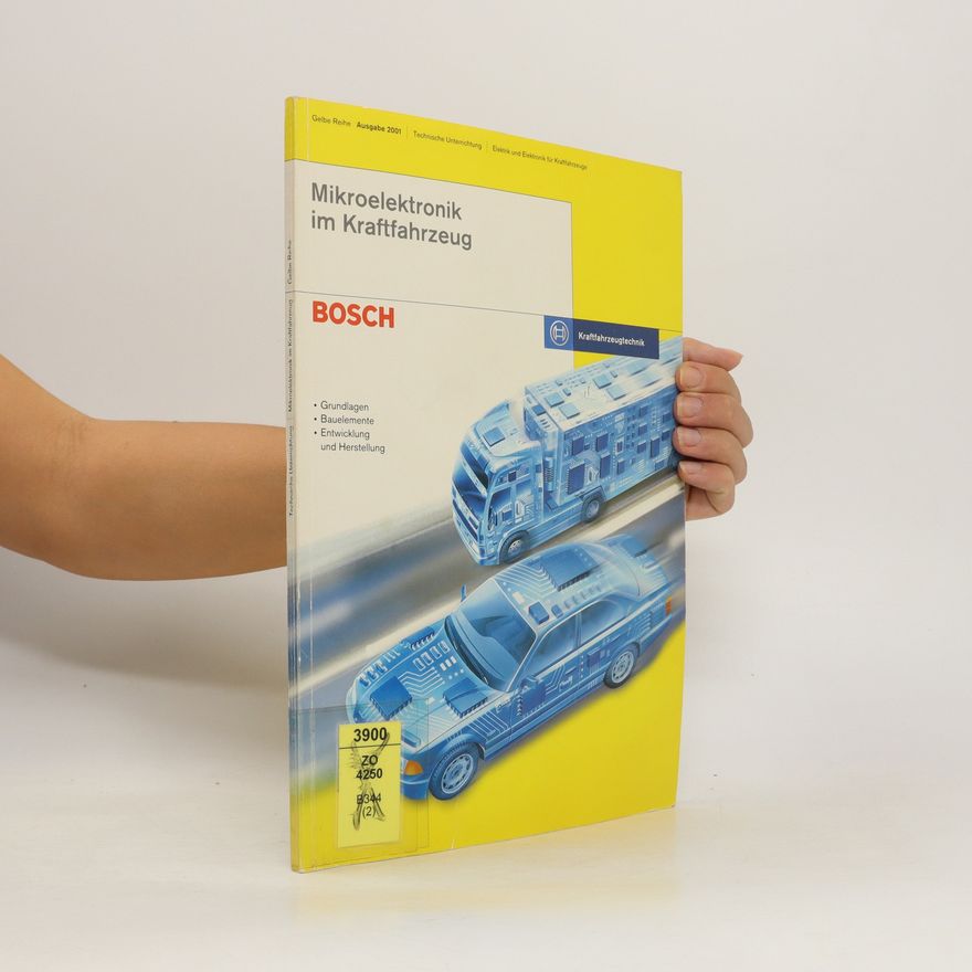 Autorenkollektiv Mikroelektronik im Kraftfahrzeug