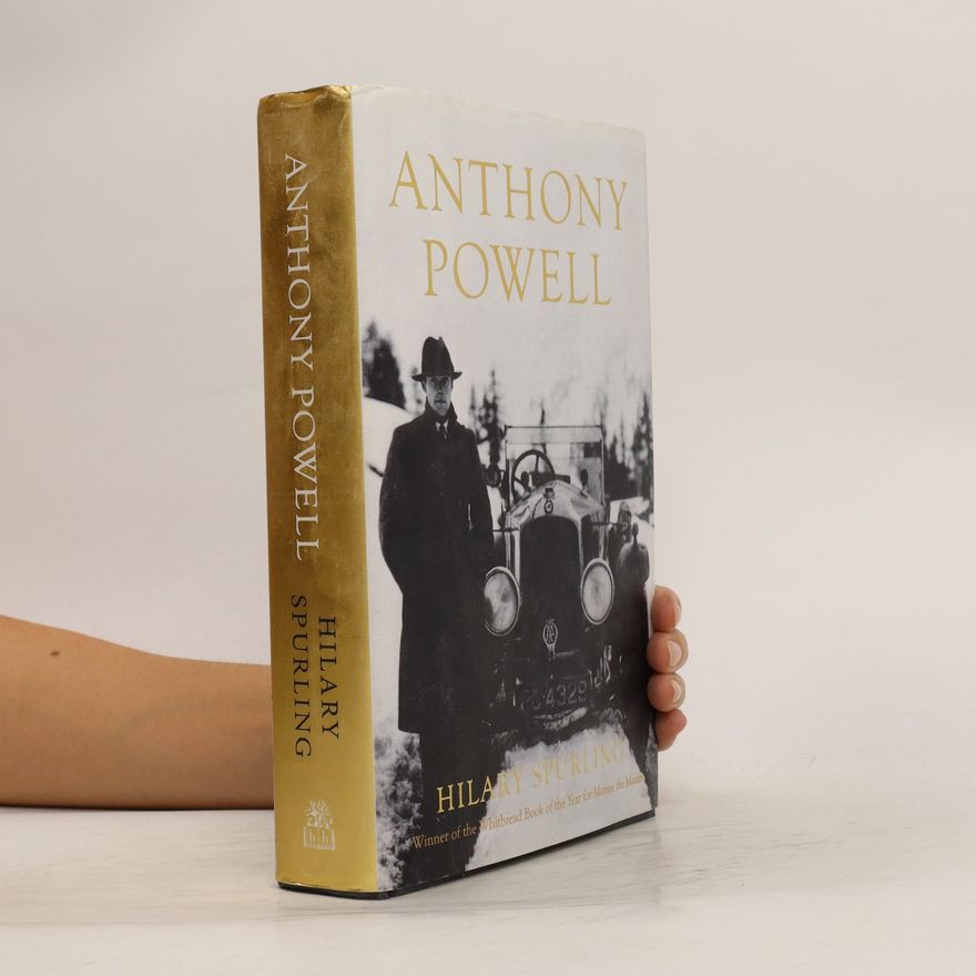 Hilary Spurling Anthony Powell