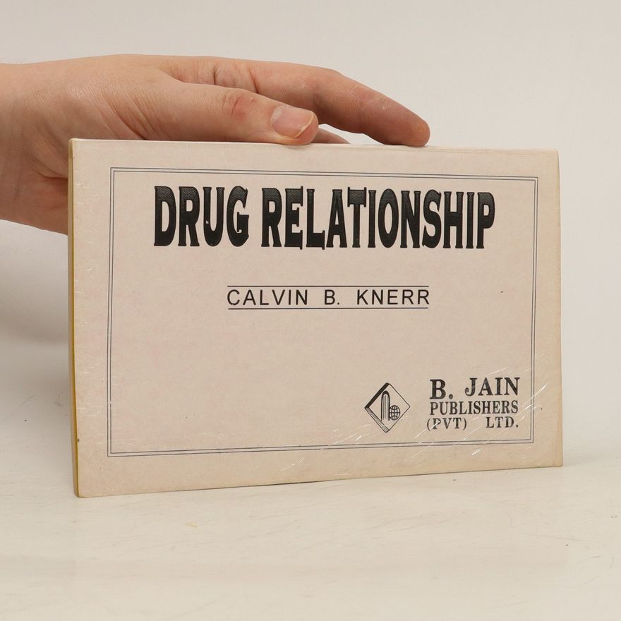 Calvin Brobst Knerr Drug relationship