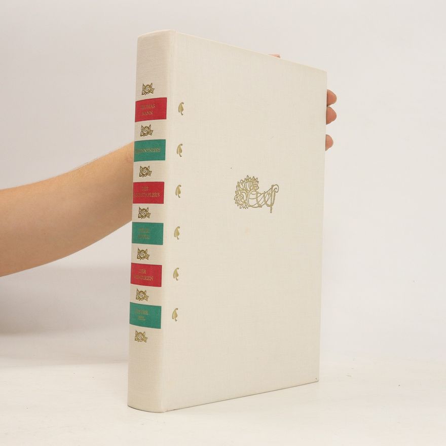 Thoman Mann Bekenntnisse des Hochstaplers. Felix Krull. Der Memoiren