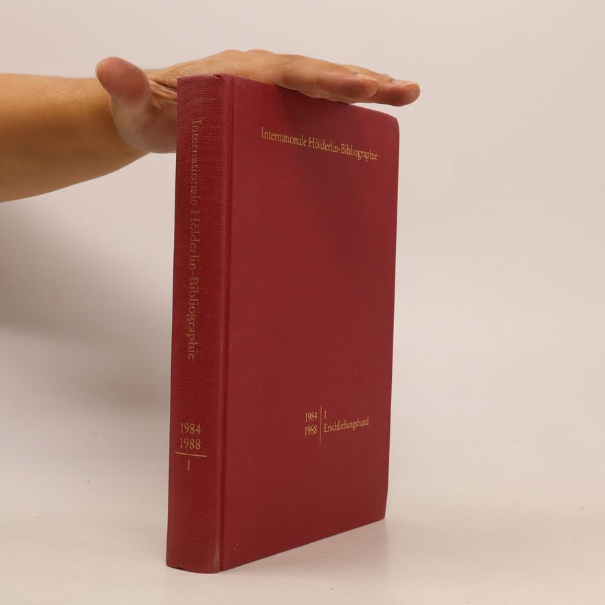 Various authors International Hölderlin-Bibliographie: I., 1984-1988