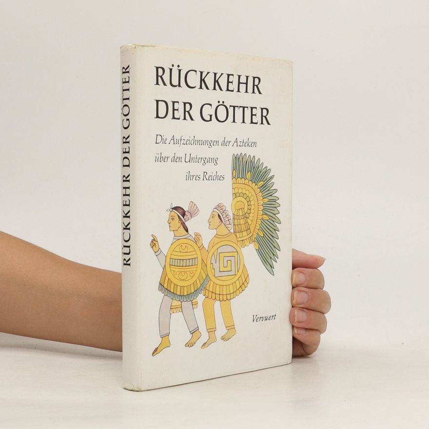 Ángel María Garibay K Rückkehr der Götter