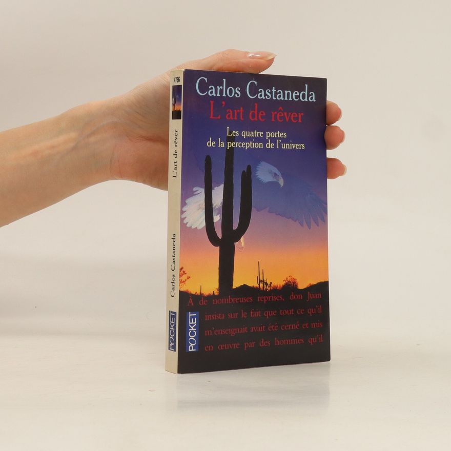 Carlos Castaneda L'art de rêver