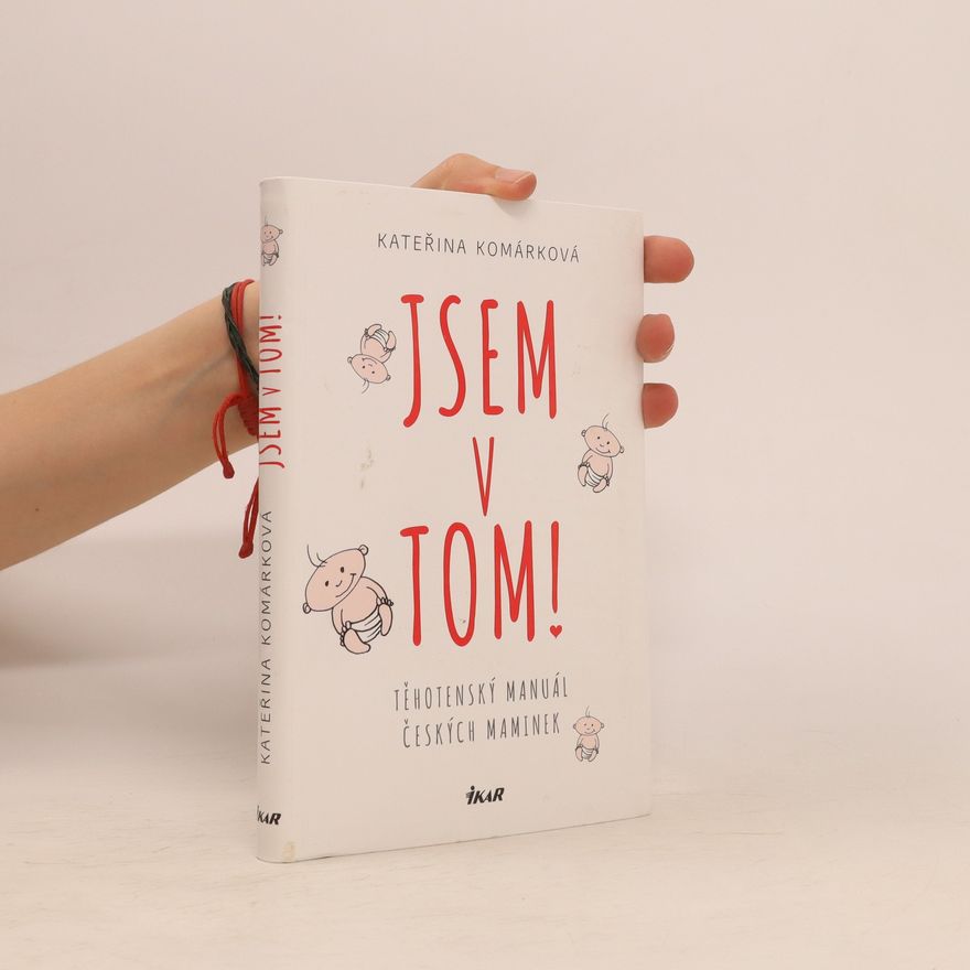 Kateřina Komárková Jsme v tom!