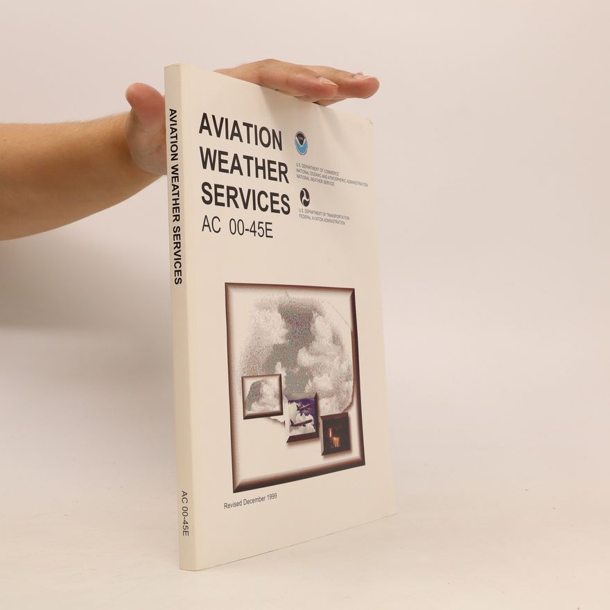 Autores varios Aviation Weather Services