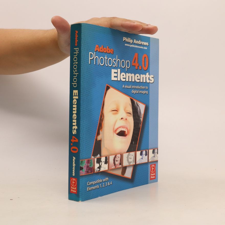 Philip Andrews-Speed Adobe Photoshop Elements 4.0
