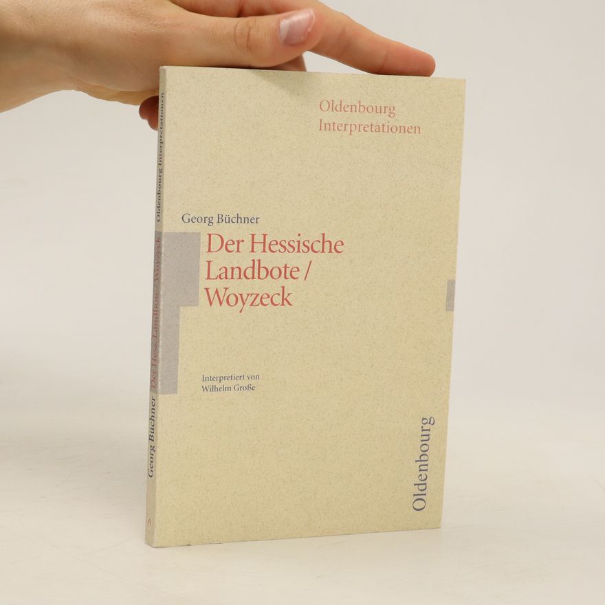 Georg Bücher Der Hessische Landbote / Woyzeck