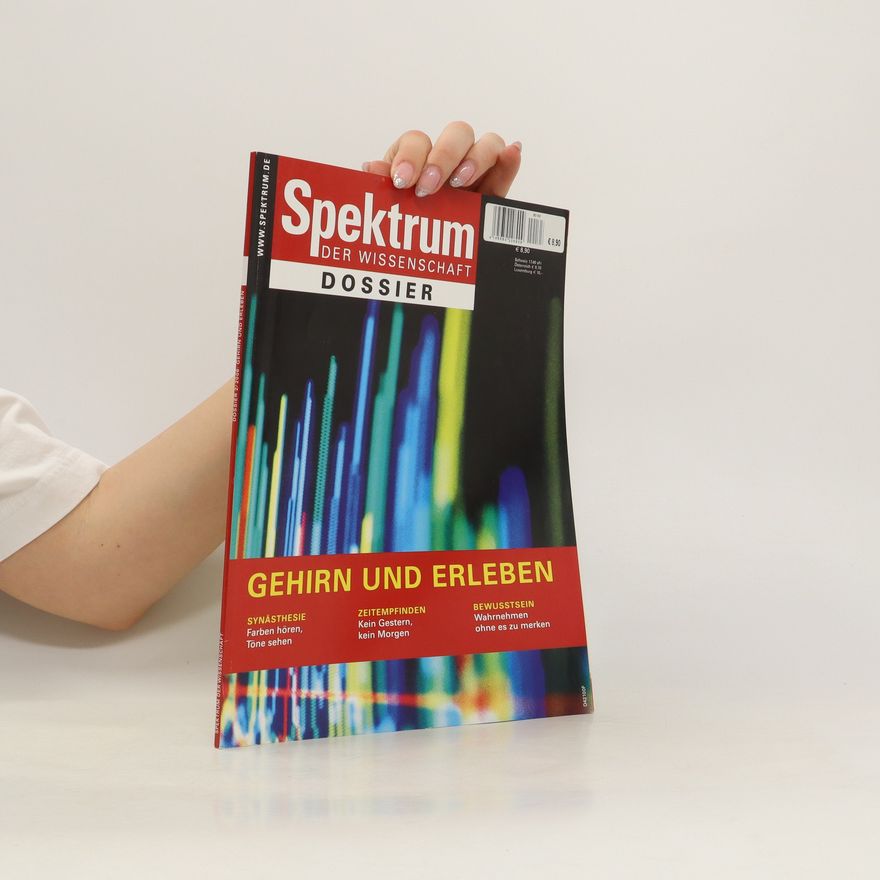 Kolektiv autorů Spektrum der wissenschaft. Dossier. Gehirn und erleben